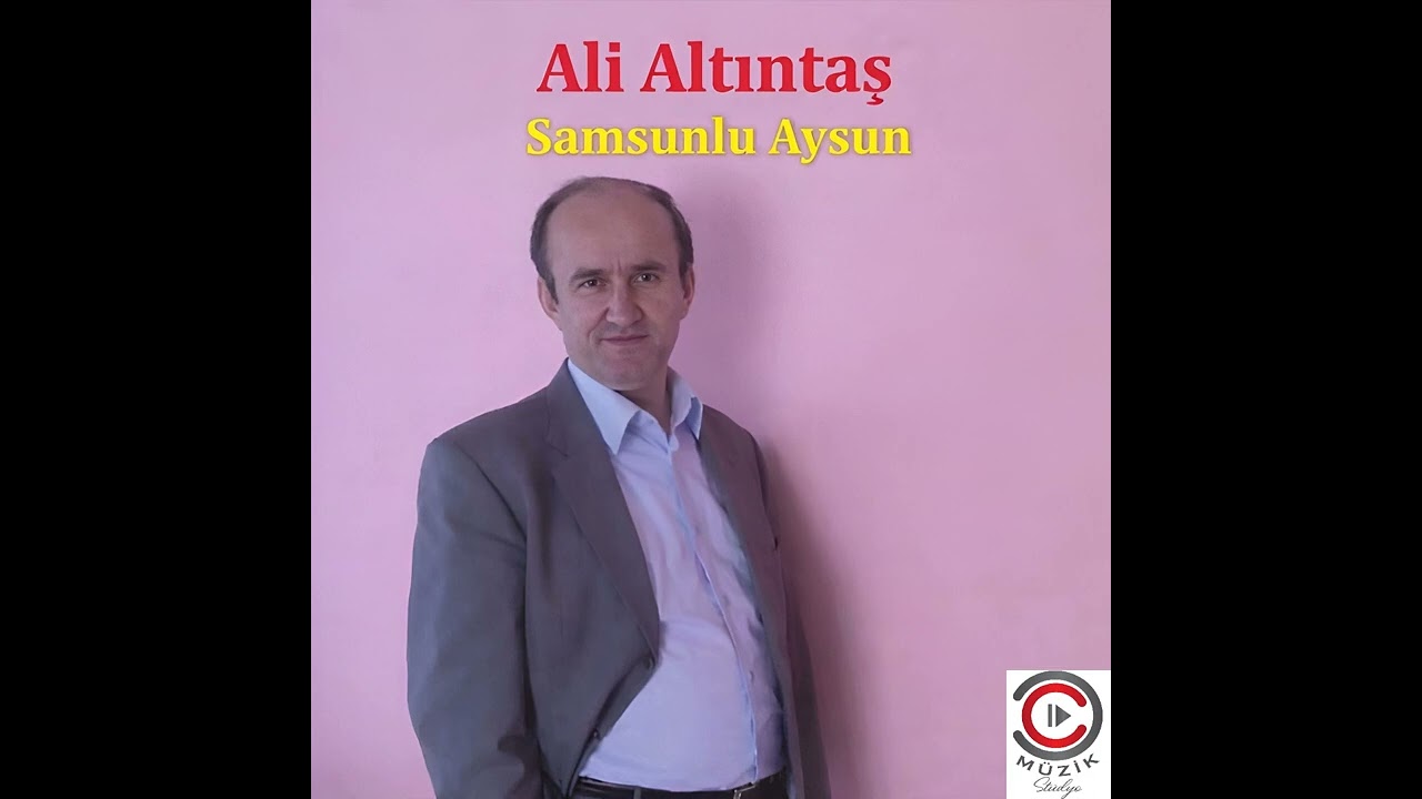 Ali Altıntaş samsunlu aysun 