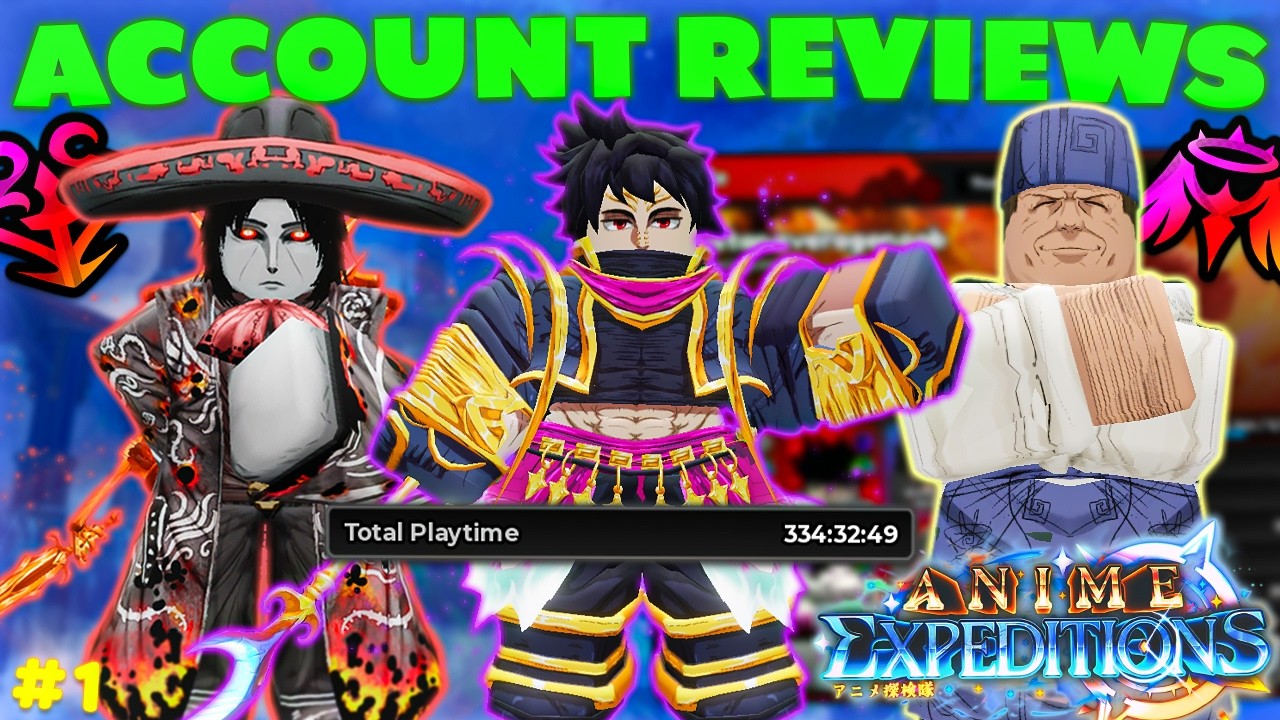 I Reviewed Your *BEST* Accounts in Anime Expeditions... (Episode 1)