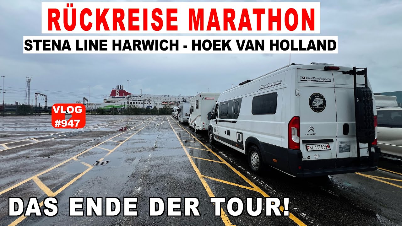#937 Grenzgenervt - DAS WARS MIT DER TOUR | Rückfahrt Harwich - Hoek van Halland | Stena Line Fähre