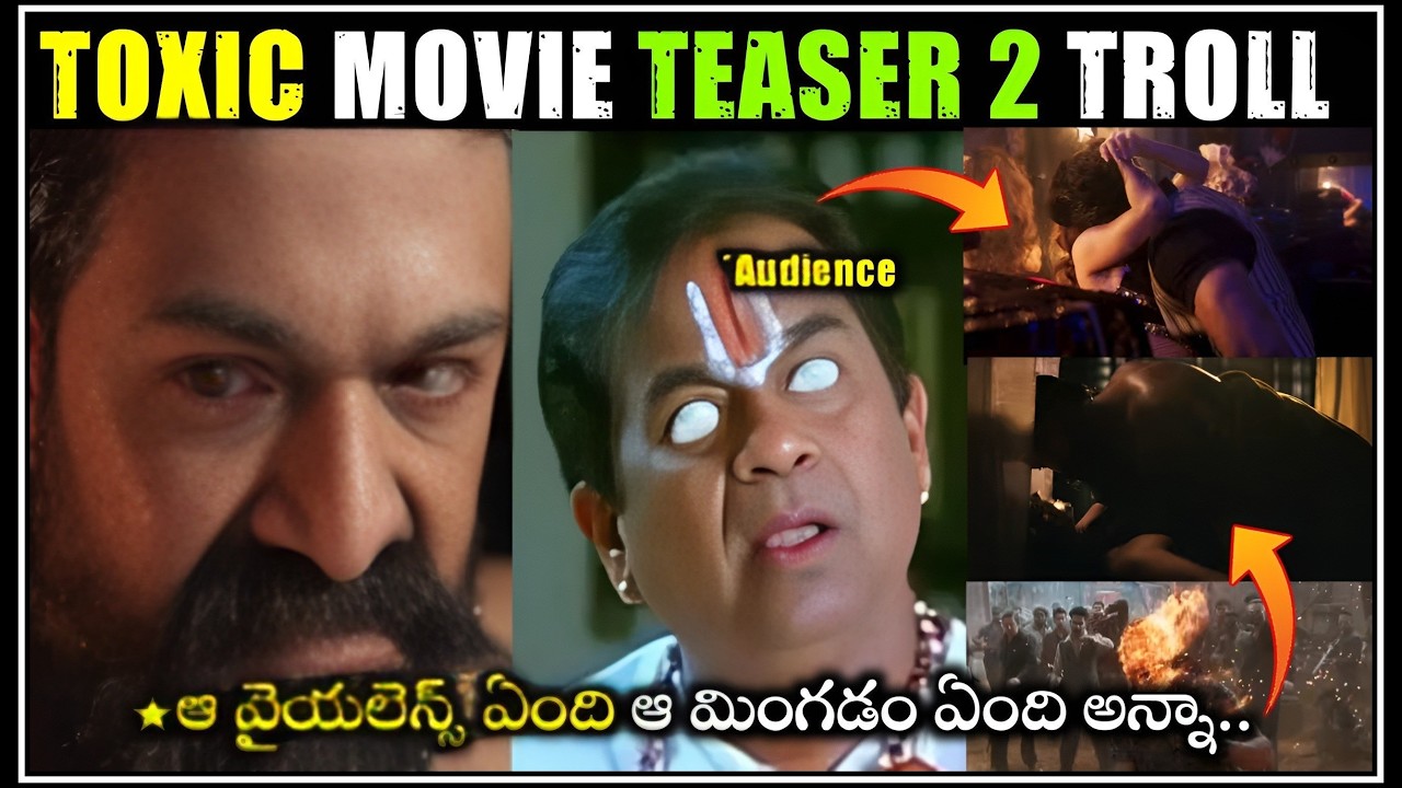 Toxic Official Telugu Teaser Troll | Rocking Star Yash | Toxic Trailer | Toxic | Telugu Trolls