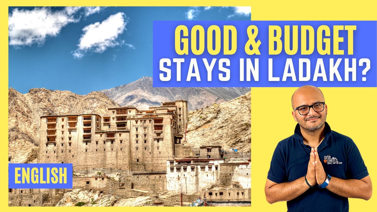 Q39. Where to stay in Leh Ladakh (good and budget stays)? [Ladakh Hotels & Stay Options]