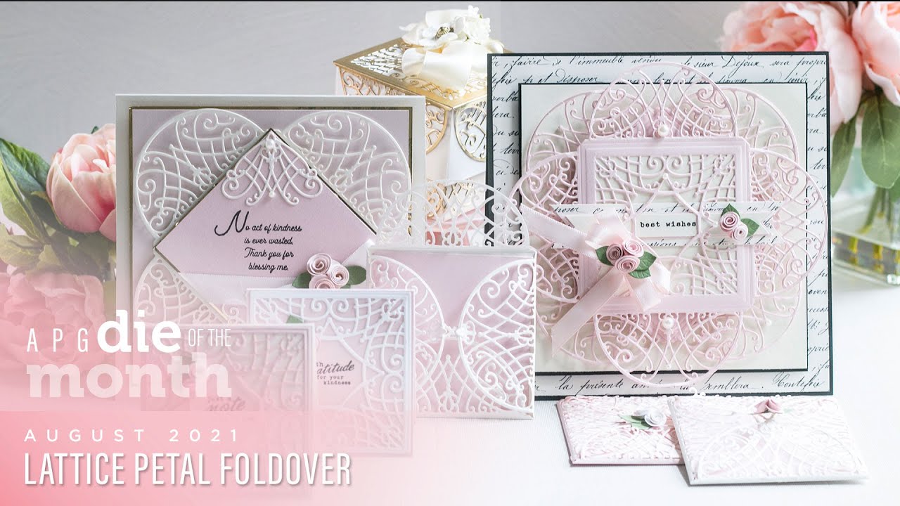 Spellbinders August 2021 Amazing Paper Grace Die Of The Month - Lattice Petal Foldover