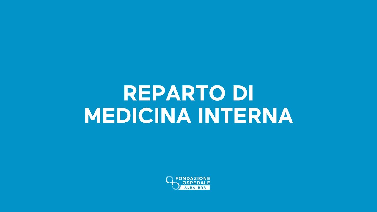 Il reparto di Medicina Interna
