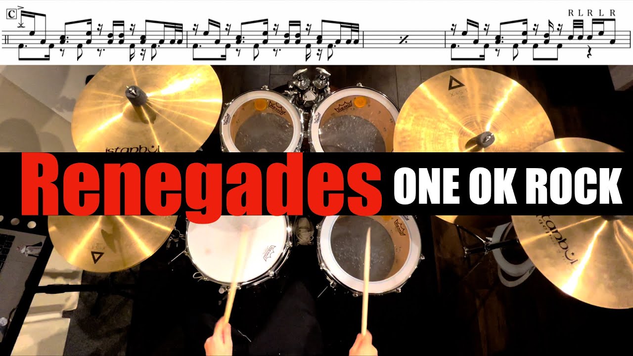 Renegades-ONE OK ROCK 叩いてみた Drum cover