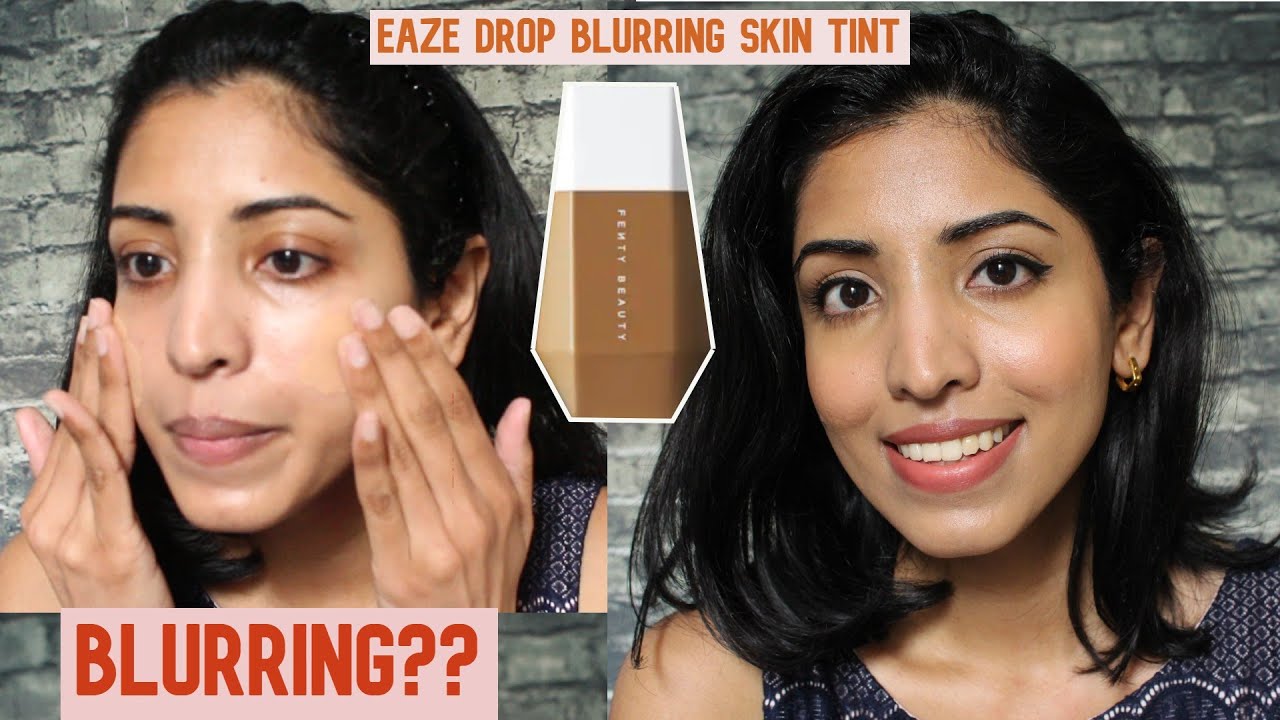 Fenty Beauty EASE DROP BLURRING SKIN TINT On Dry Skin| 8 Hour Wear Test & Review