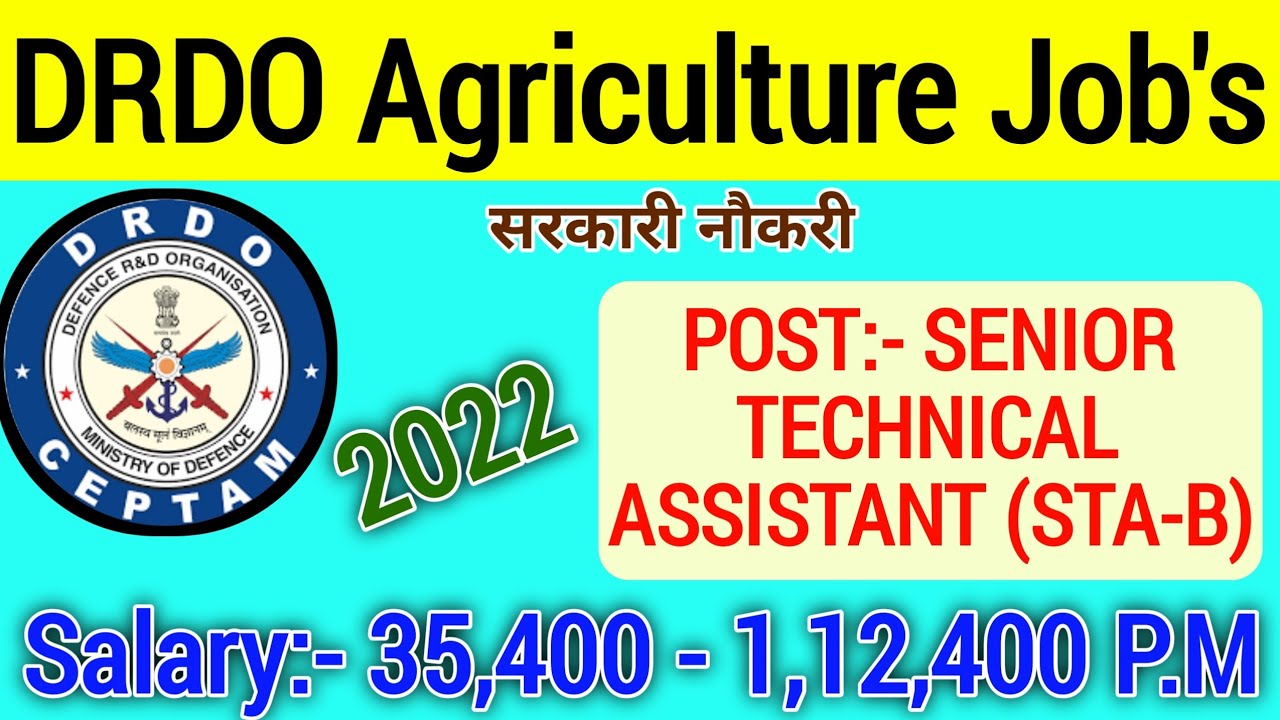 DRDO Agriculture Job Notification Out! | For Agriculture Graduates | DRDO Jobs | Salary-35k-112k p.m