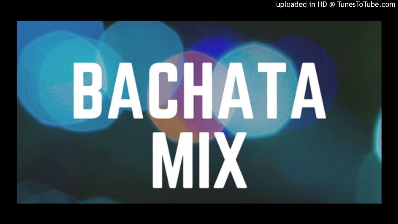 Bachata mix Romantica