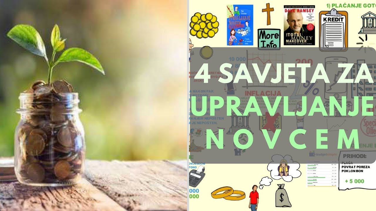 4 Savjeta za Upravljanje Novcem