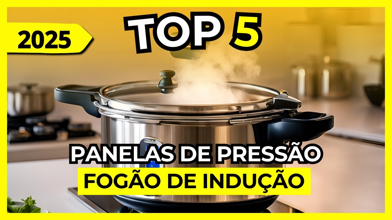 As 5 Melhores Panelas de Pressão para Fogão de indução Custo-Benefício 2025