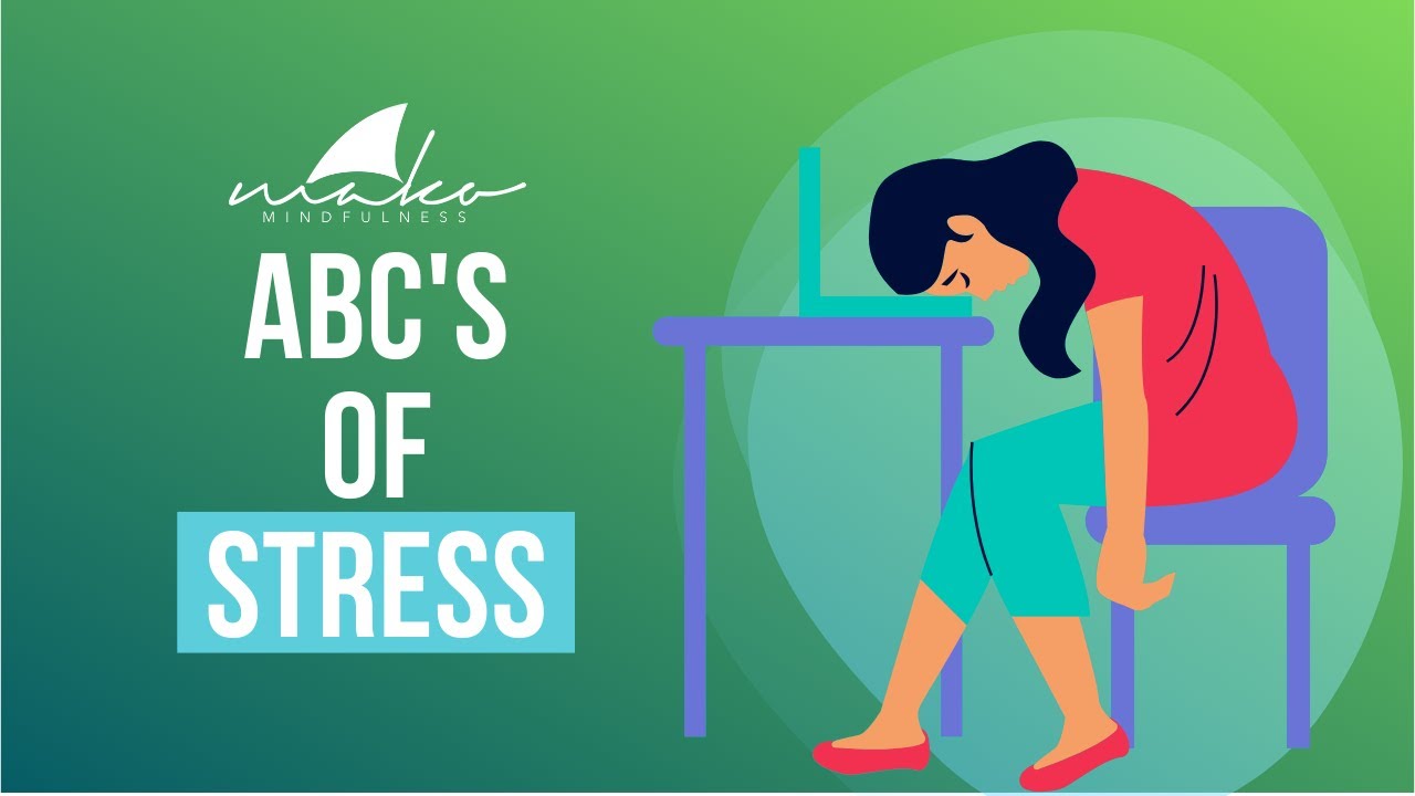ABC's of Stress