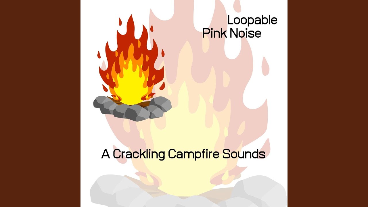 Loopable - Detox Campfire (Pink Noise)