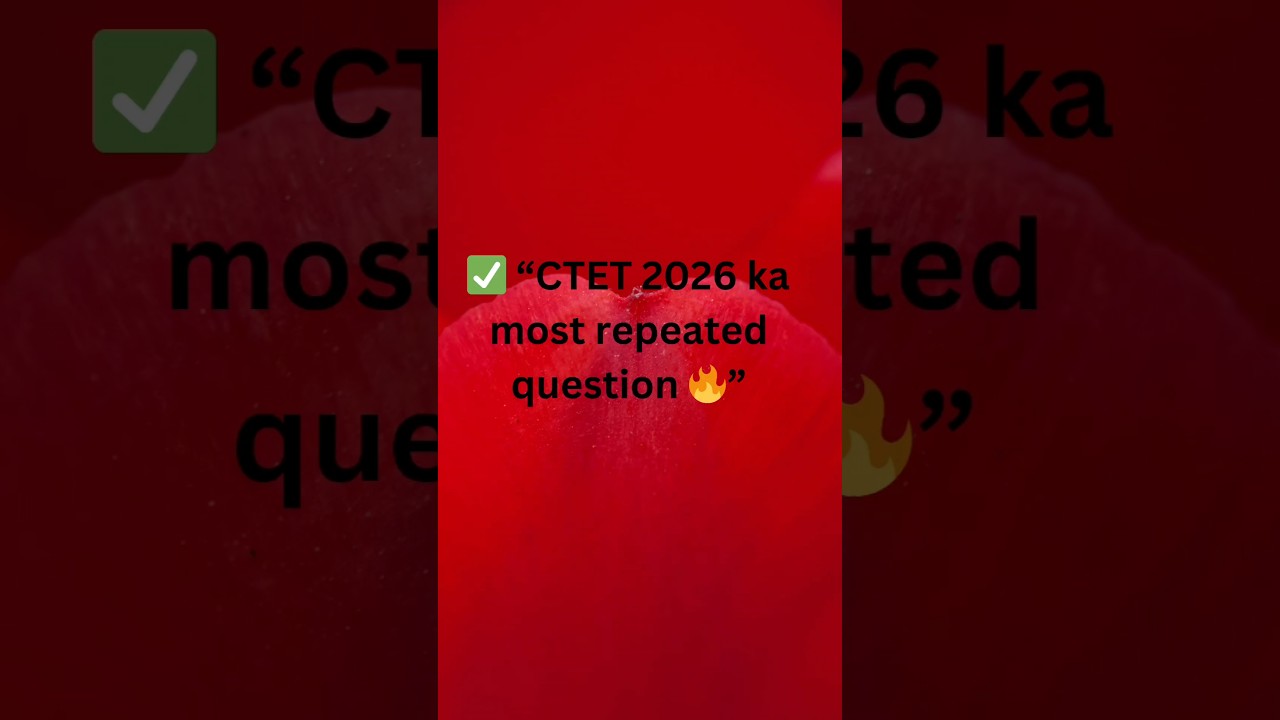 CTET CDP Most Repeated MCQ 🔥 | 90% Aspirants Wrong ❌