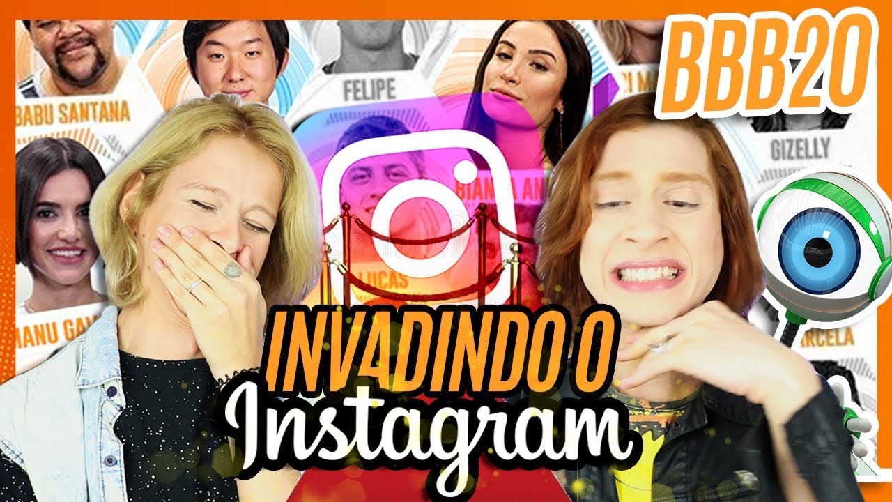 BBB20: ANALISANDO O INSTAGRAM DOS PARTICIPANTES FAMOSOS!