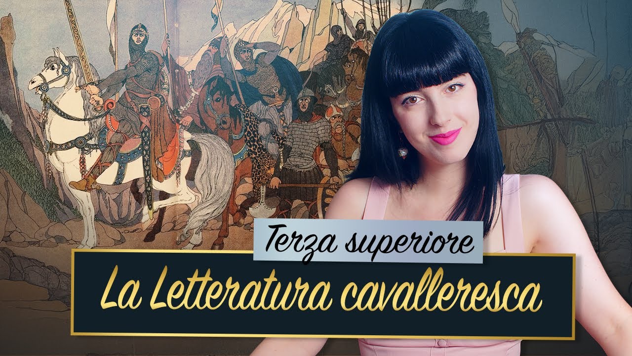 La Letteratura cavalleresca e le canzoni di gesta 🎶