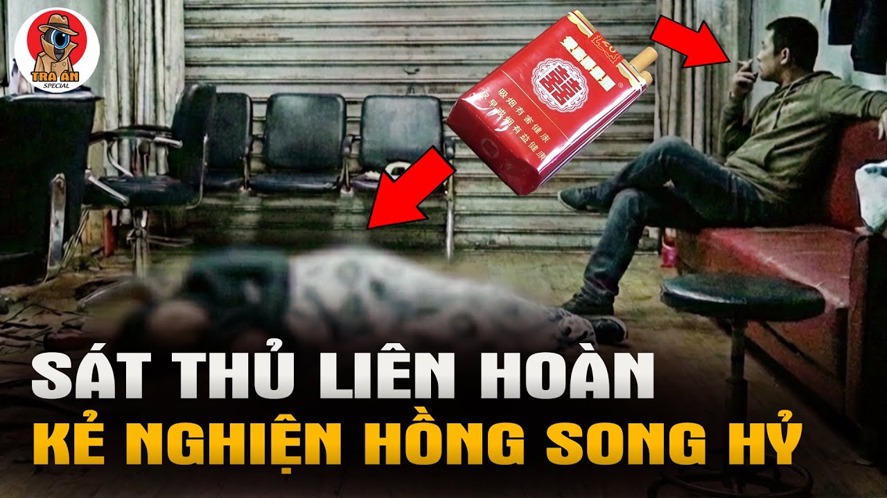 Kỳ Án Liên Hoàn của Gã Nghiện Hồng Song Hỷ - Tra Án Special