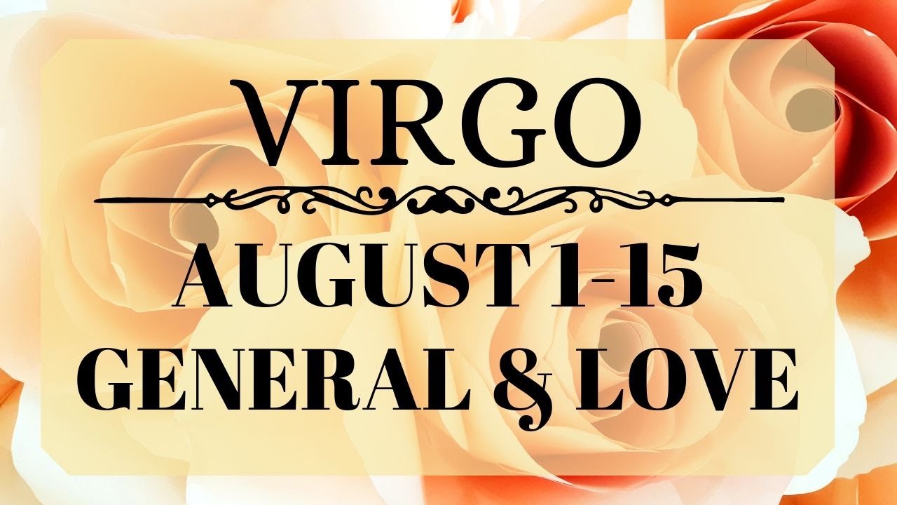 VIRGO AUGUST TAROT READING 