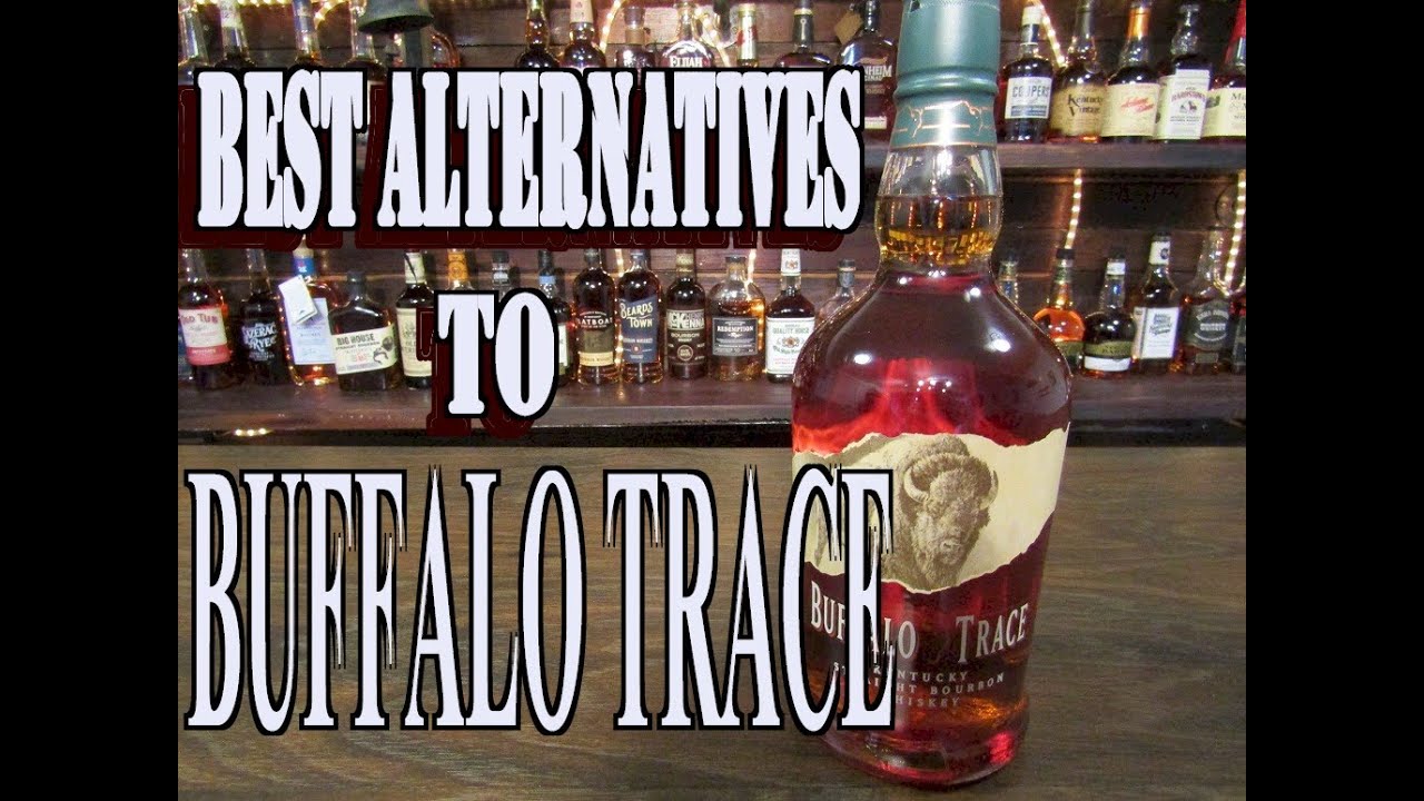 My Alternatives to Buffalo Trace Bourbon