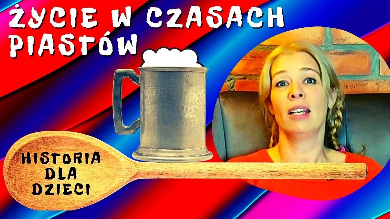 ŻYCIE W CZASACH PIASTÓW