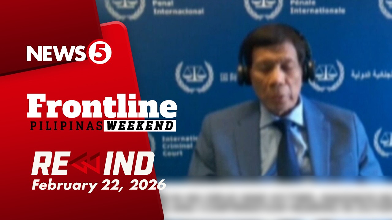 FRONTLINE PILIPINAS WEEKEND REWIND | February 22, 2026