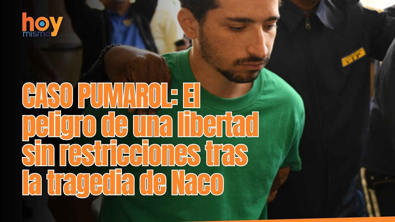 CASO PUMAROL: El peligro de una libertad sin restricciones tras la tragedia de Naco