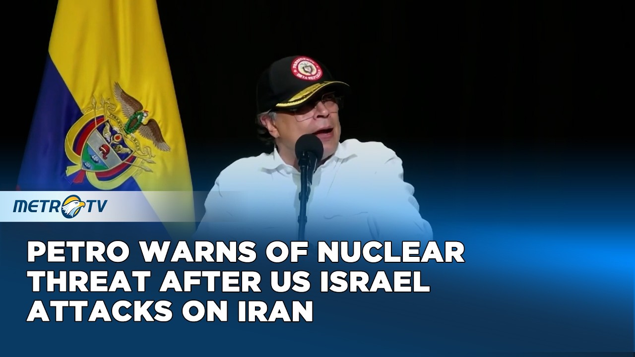 Petro Calls for Global Dialogue to Avoid Nuclear War After Attacks on Iran