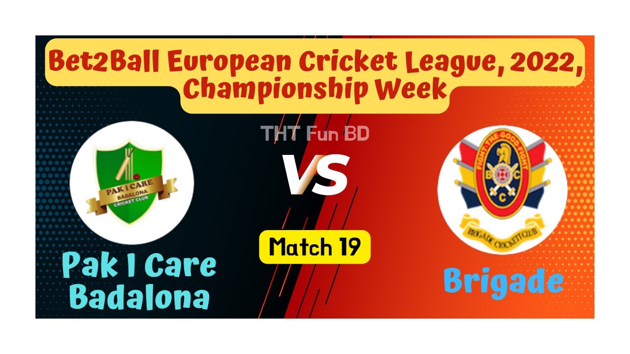 Brigade vs Pak I Care Badalona| PIC vs BRI | Live Scorecard Streaming & Updates 2022