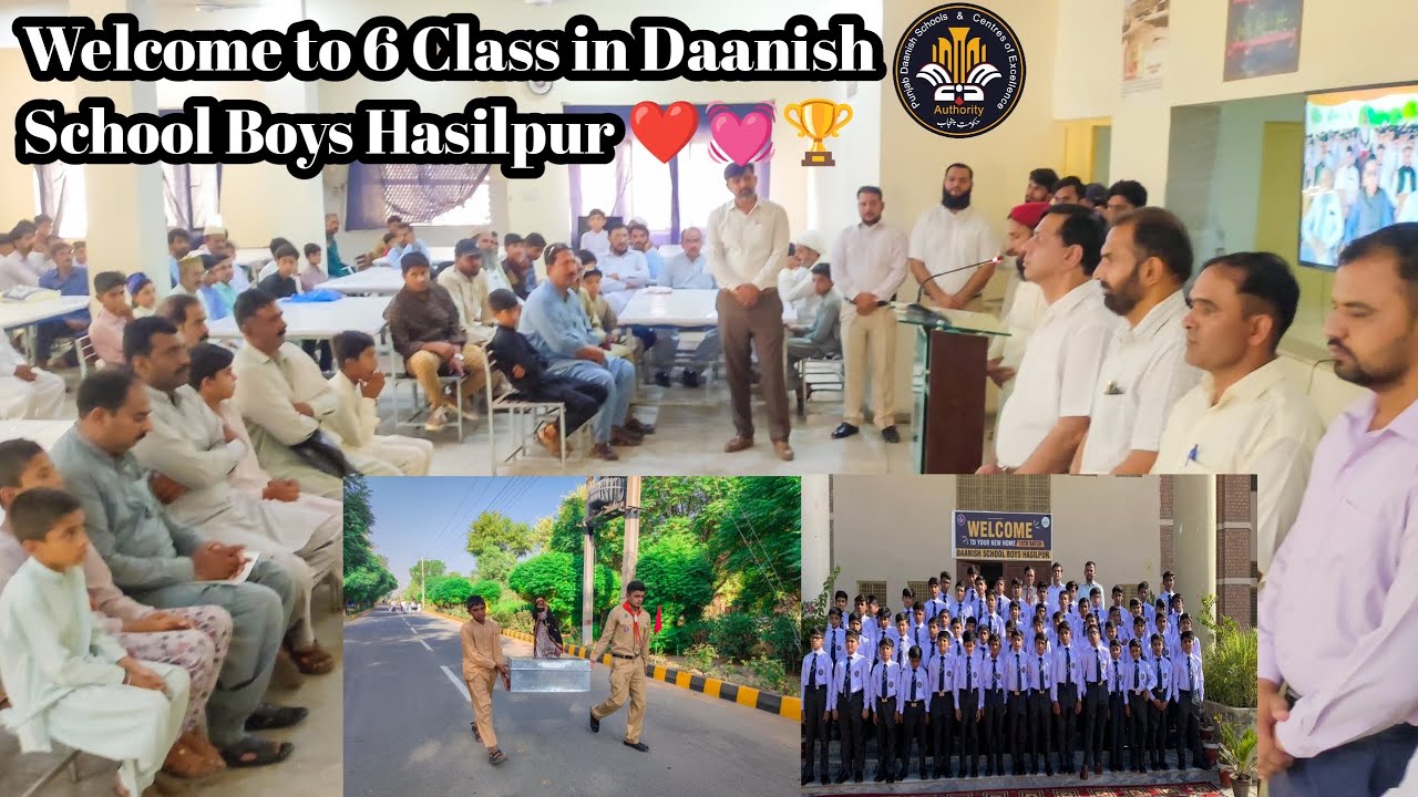 Welcome to the new 6 Class in Daanish School Boys Hasilpur