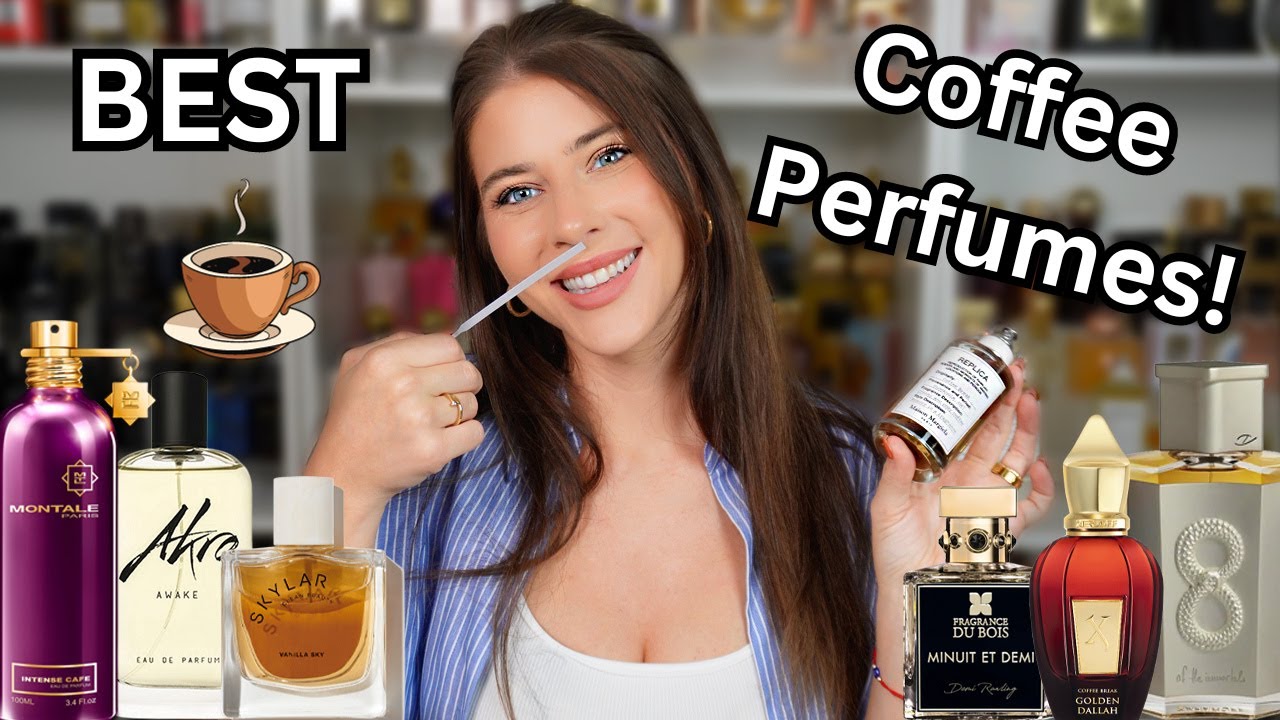 TOP 9 BEST COFFEE PERFUMES! Delicious UNISEX Latte Fragrances | Happy National Coffee Day