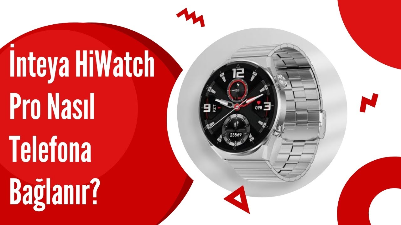 İnteya HiWatch Pro Telefona Nasıl Bağlanır ? #reklamdegildir