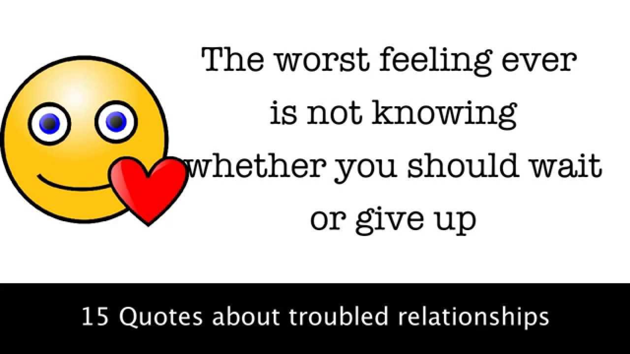 15 Quotes about troubled relationships