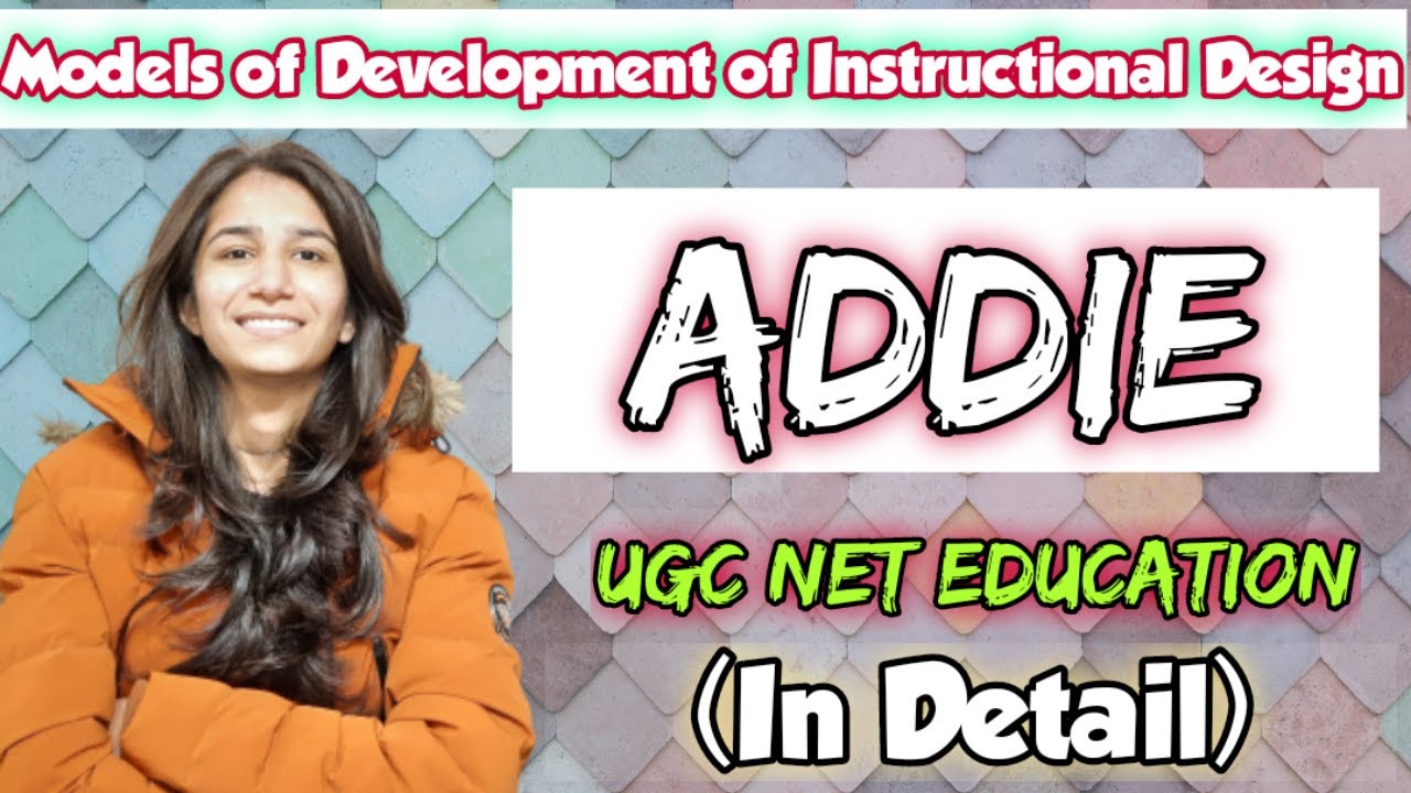 ADDIE | Models of Development of Instructional Design | UGC NET Education | SET | Inculcate Learning