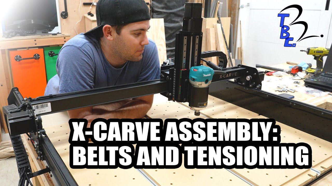 X-Carve Assembly Part 3: Belts and Tensioning