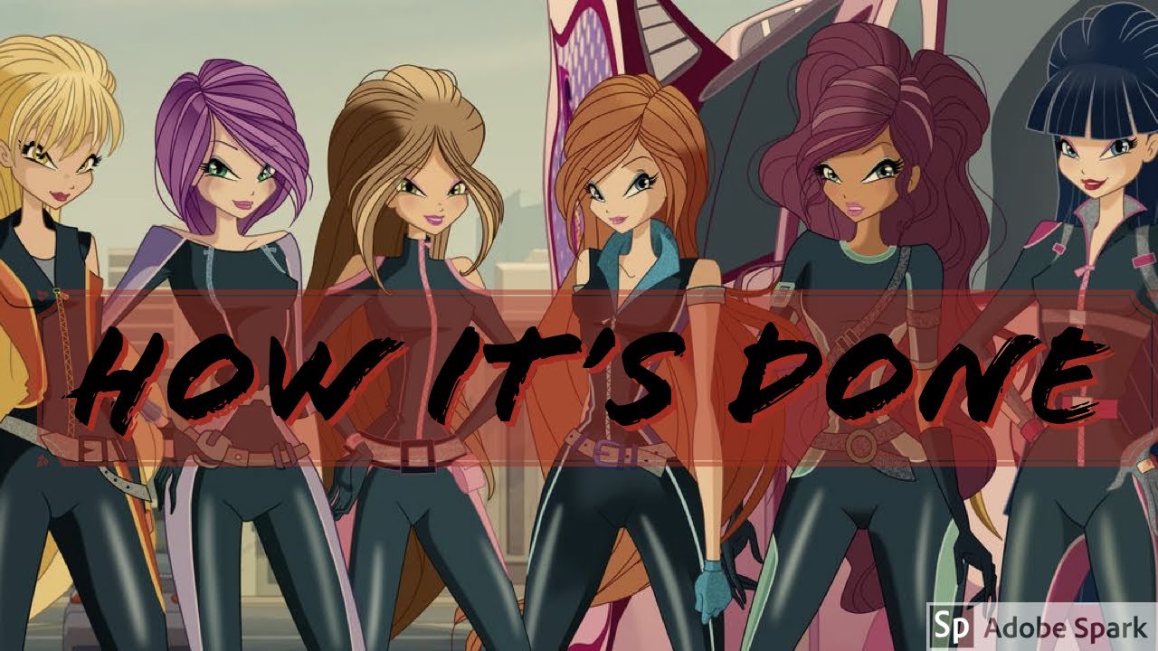 Winx Club How it’s done {AMV}