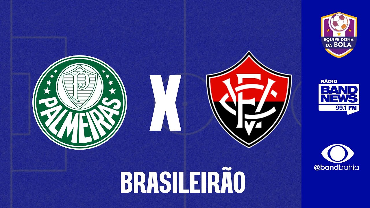 CAMPEONATO BRASILEIRO | PALMEIRAS X VITÓRIA