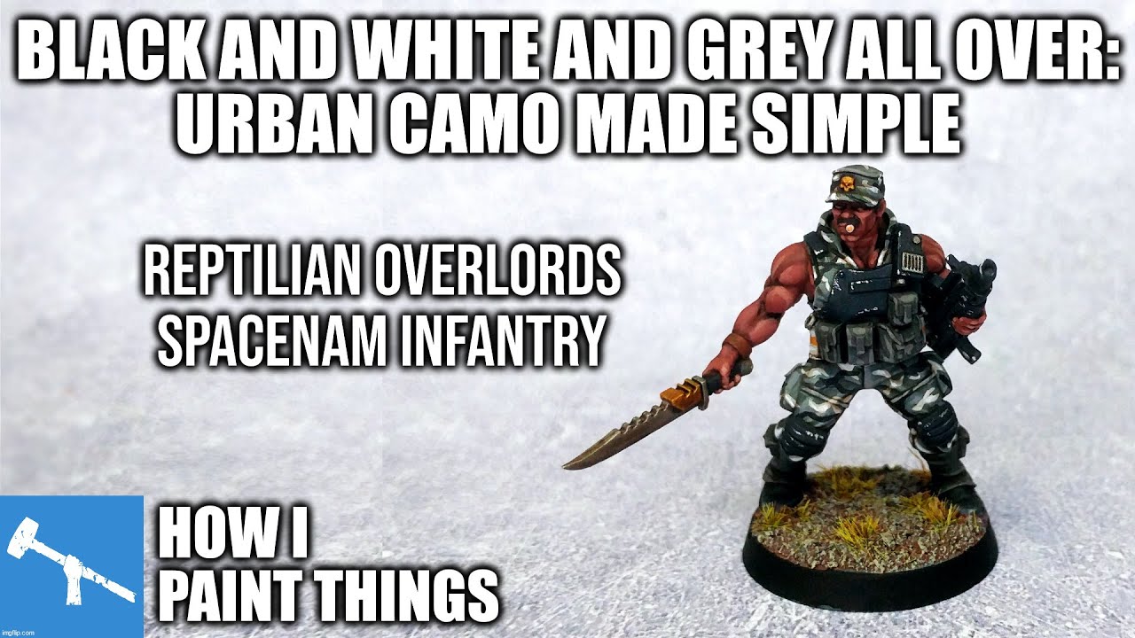Spacenam as Urban Infantry: Battle Ready & Beyond [How I Paint Things]