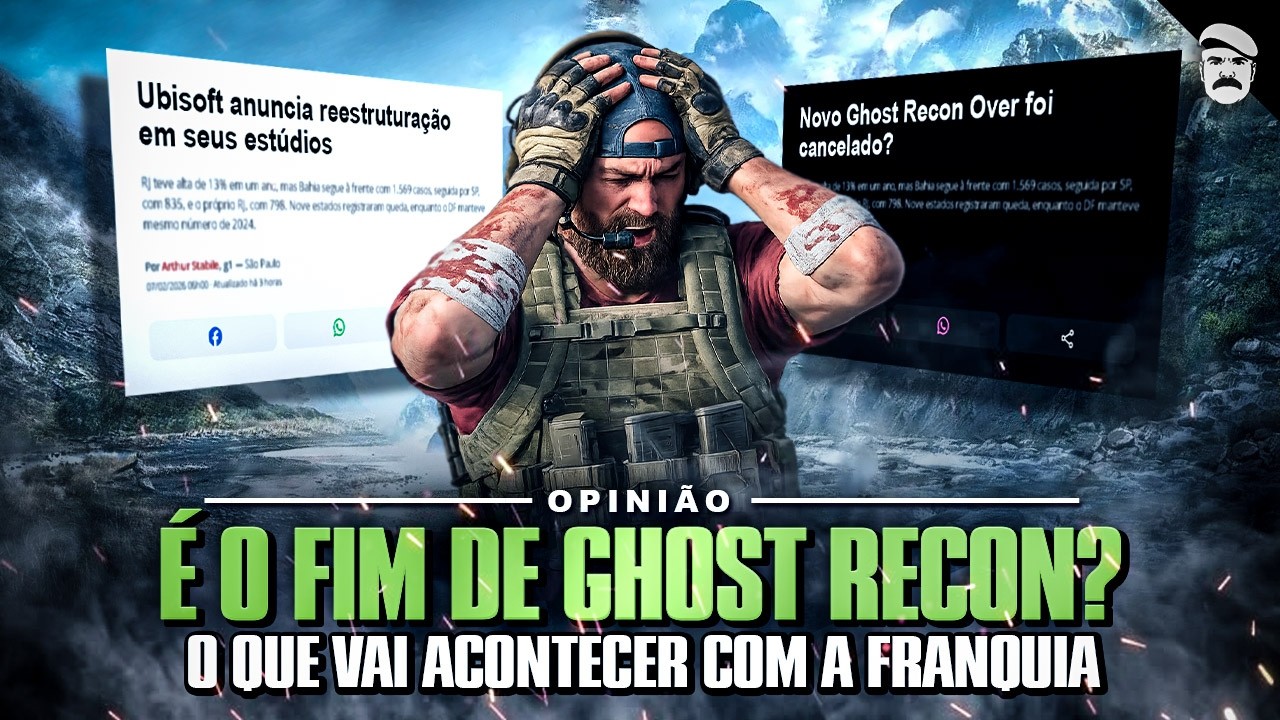 Qual o futuro de GHOST RECON após a REESTRUTURAÇÃO da UBISOFT?