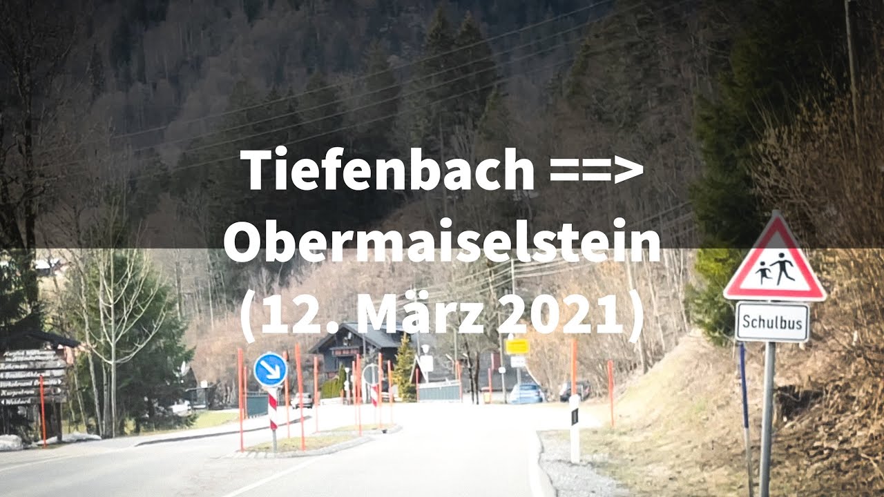 Tiefenbach - Obermaiselstein (12. März 2021)