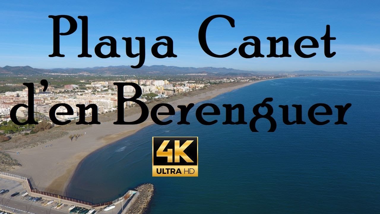 playa Canet de Berenguer.mejores playas drone4k