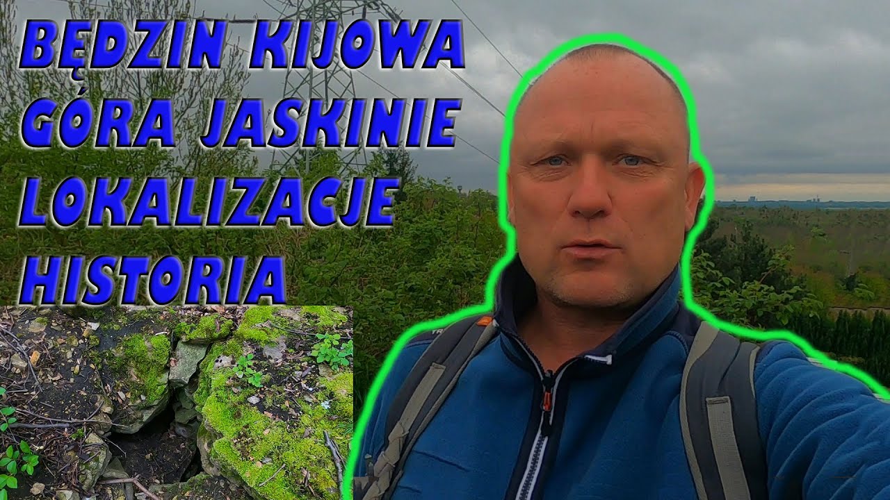 Będzin Kijowa Góra Jaskinie Lokalizacje Historia