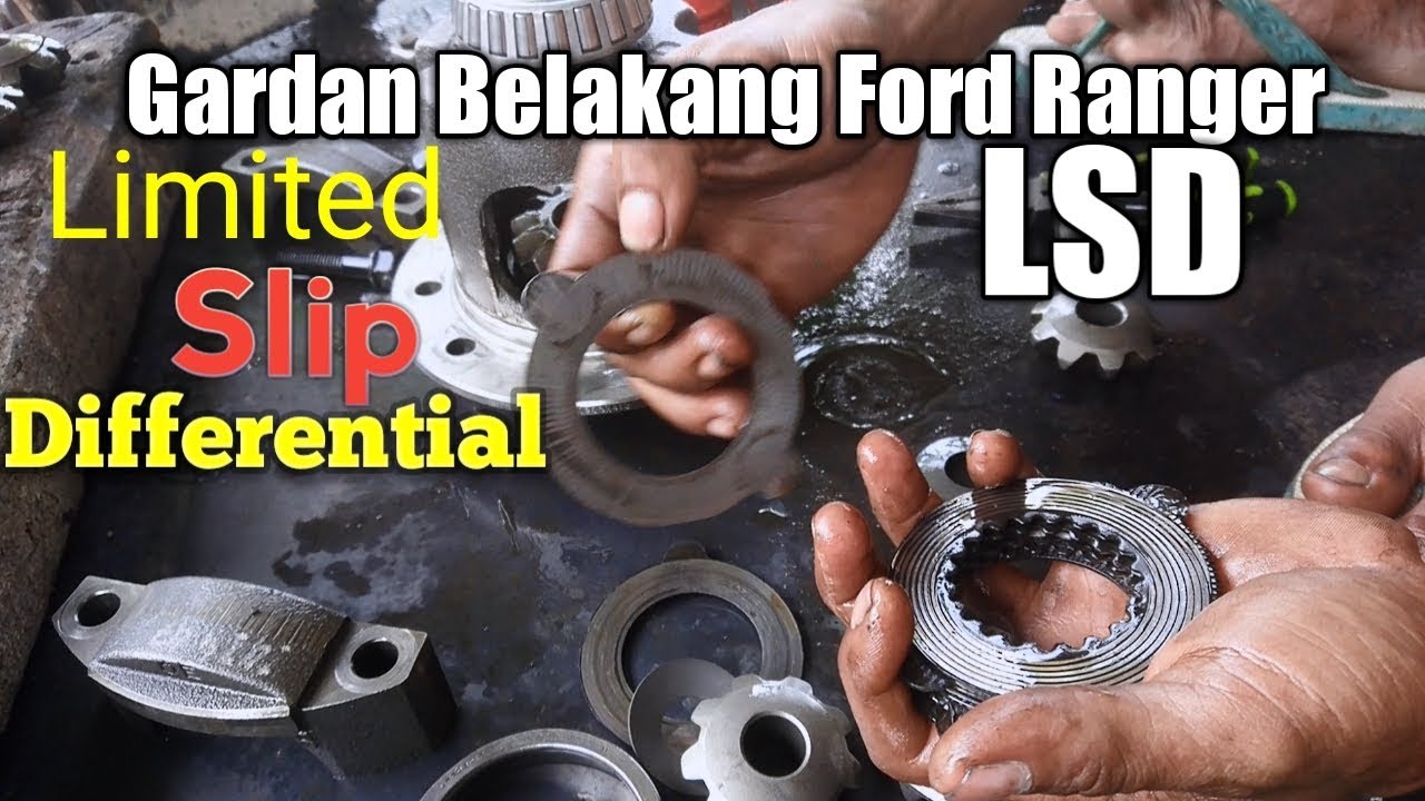 Gardan Belakang Ford Ranger yang dilengkapi dengan LSD