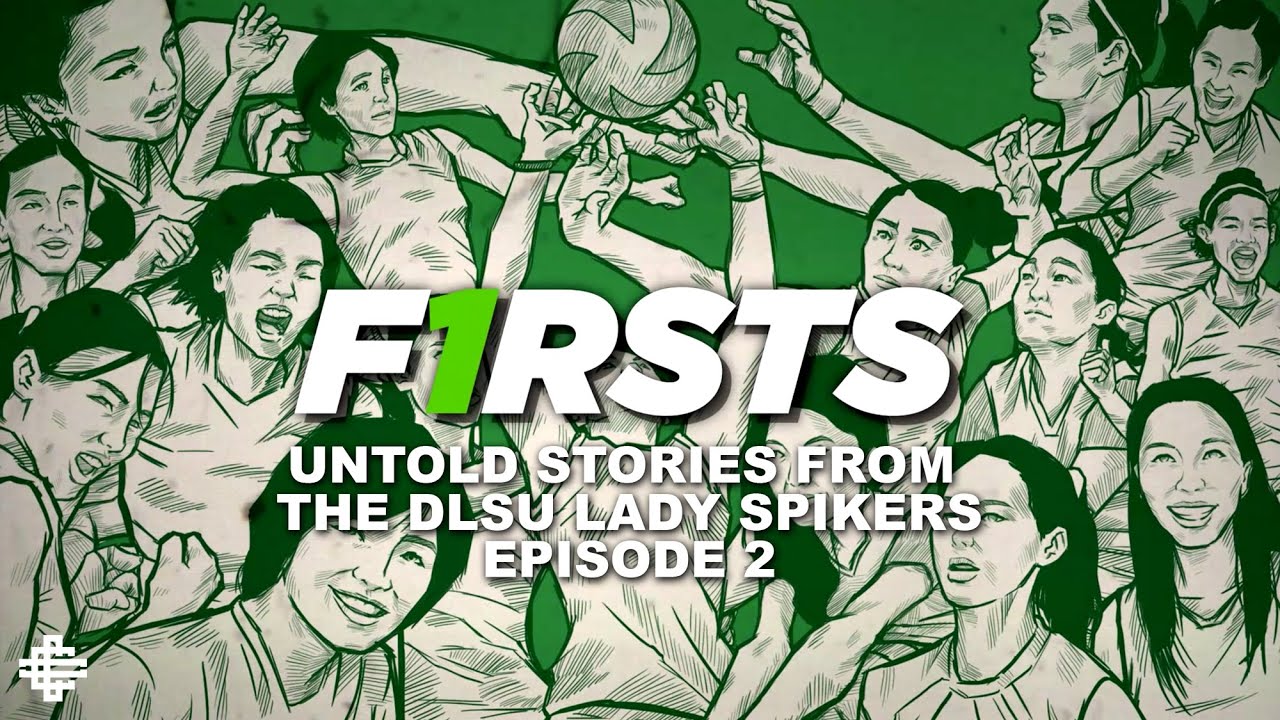 F1RSTS: Inside Stories from The Lady Spikers' 11 Championships | Ep2 | THE COLLECTIVE