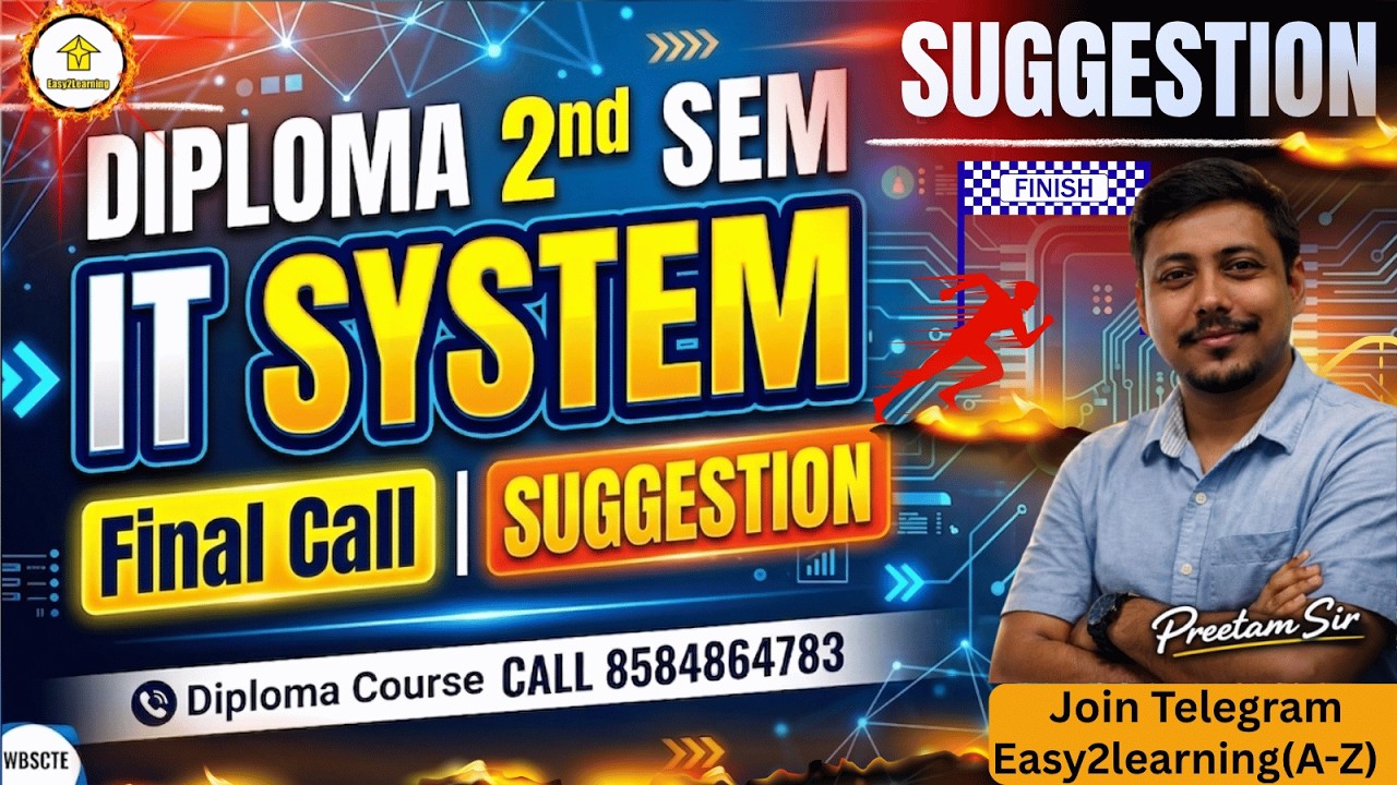 🔥IT System Suggestion For Diploma 2nd Sem | Final Call✅| Free PDF | Preetam Sir⚡Easy2learning App👇