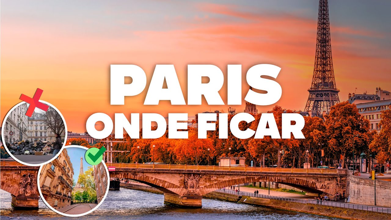 ONDE FICAR EM PARIS! Melhor regi&atilde;o e hot&eacute;is baratos!