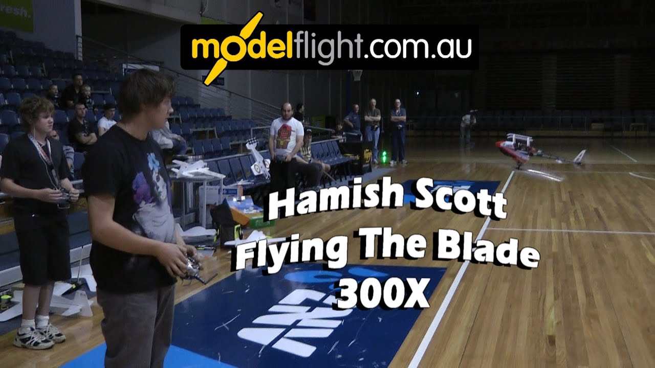 Blade 300X Indoors With Hamish Scott