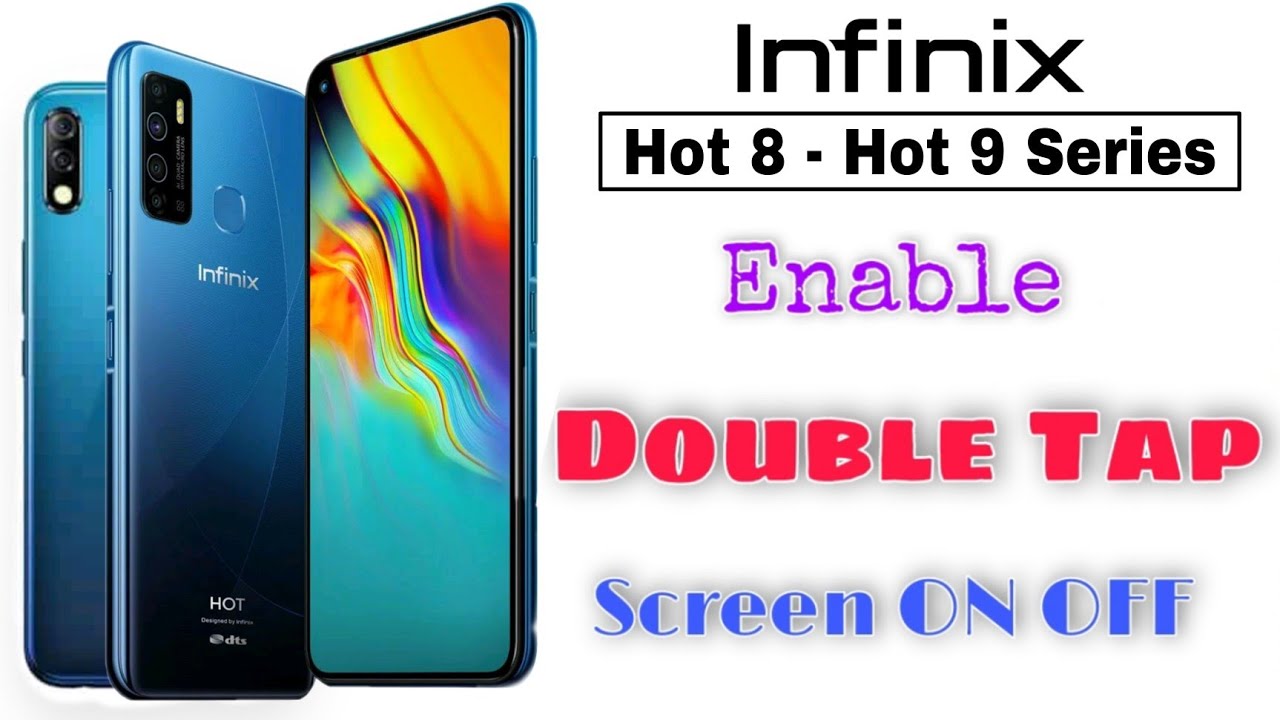 double tap screen on off infinix hot 9/8 |infinix hot 8/9 double tap screen|double tap screen on off