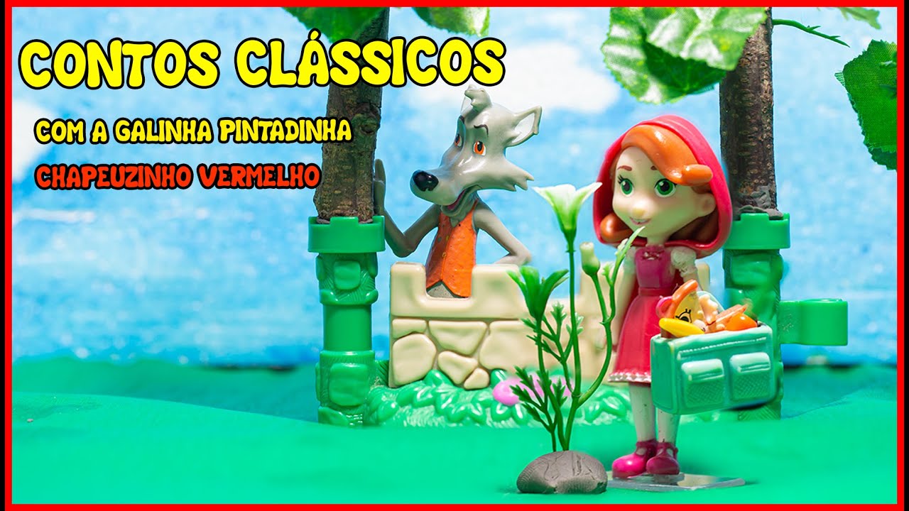 Galinha Pintadinha - Contos Clássicos - Chapeuzinho Vermelho