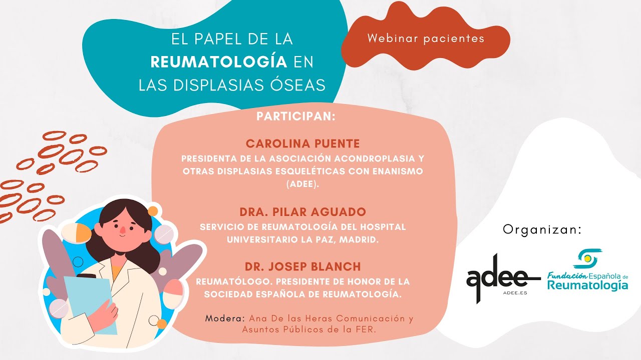 Webinar: El papel de la Reumatología en las displasias óseas