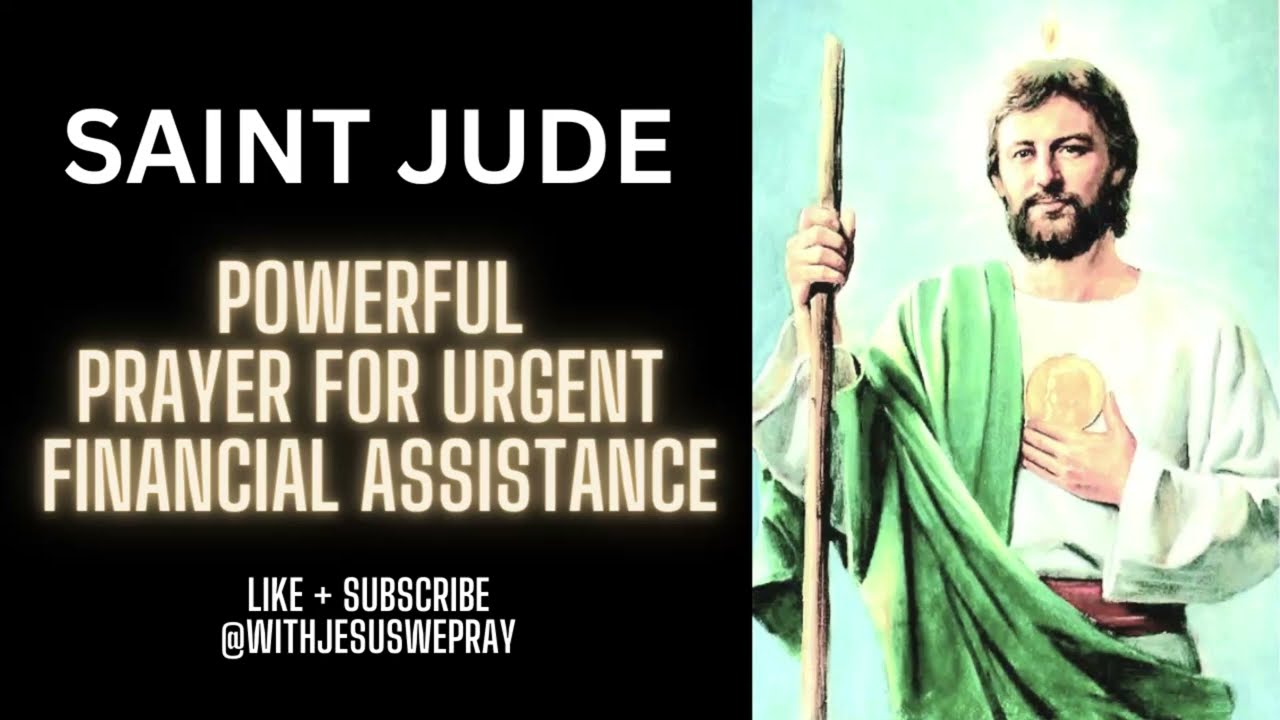 VERY POWERFUL PRAYER for URGENT FINANCIAL HELP to SAINT JUDE! - (Thousands helped by Saint Jude)