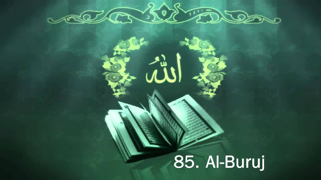 Surah 85. Al-Buruj - Sheikh Maher Al Muaiqly