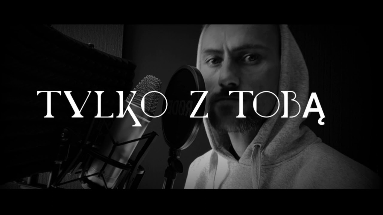 TYLKO Z TOBĄ KRÓL ŁUKASZEK Official Audio